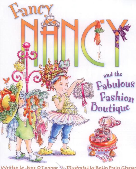 Fancy Nancy and the Fabulous Fashion Boutique繪本pdf資源下載
